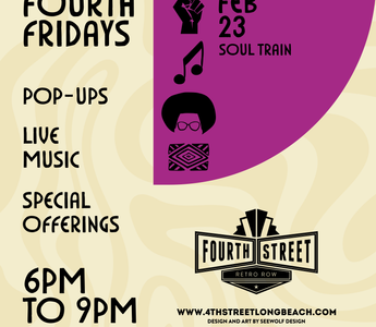 Fourth Fridays - Fourth Street Long Beach, CA - February 23