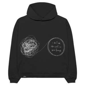 What I’ve Been Through Ultra Luxe Hoodie