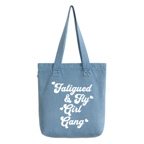 Fatigued & Fly Girl Gang Tote Bag